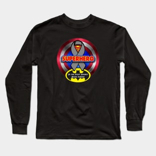 Superhero Against Brain Tumors Long Sleeve T-Shirt